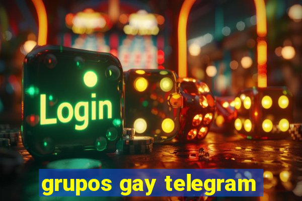 grupos gay telegram